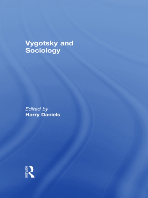 Vygotsky and Sociology, EPUB eBook