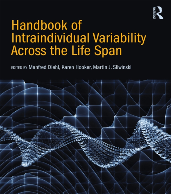 Handbook of Intraindividual Variability Across the Life Span, EPUB eBook