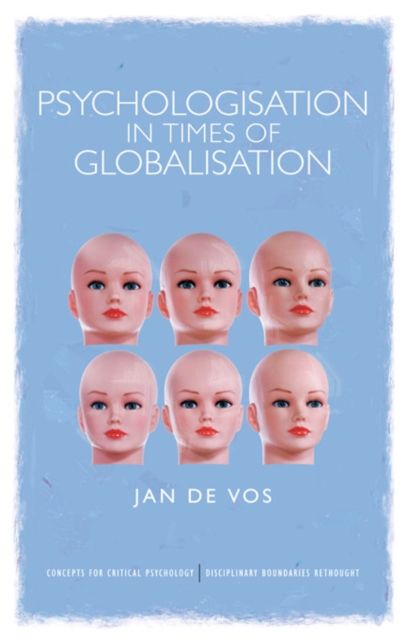 Psychologisation in Times of Globalisation, EPUB eBook