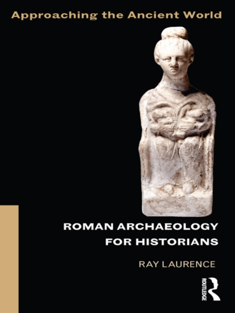 Roman Archaeology for Historians, EPUB eBook