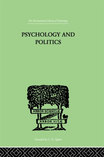 Psychology and Politics : And other Essays, EPUB eBook
