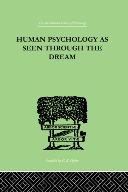 Human Psychology As Seen Through The Dream, PDF eBook