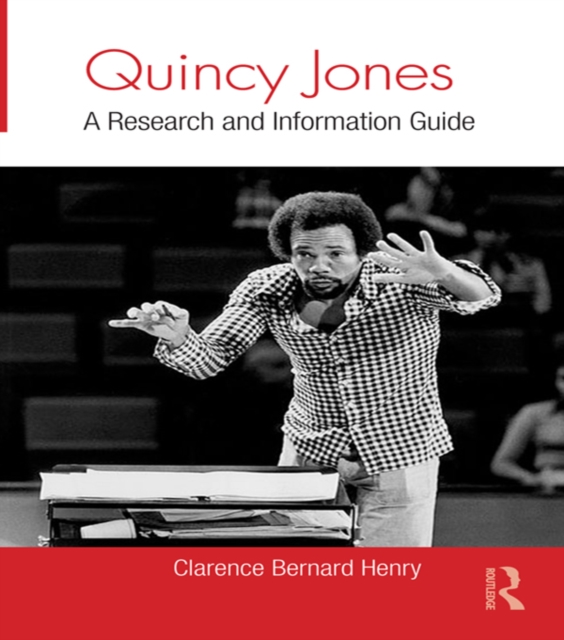Quincy Jones : A Research and Information Guide, EPUB eBook