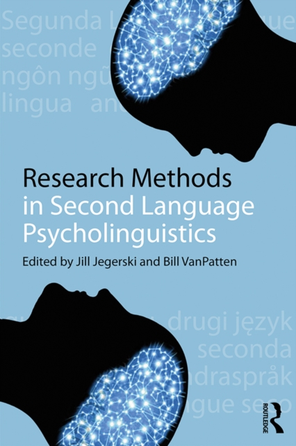 Research Methods in Second Language Psycholinguistics, EPUB eBook