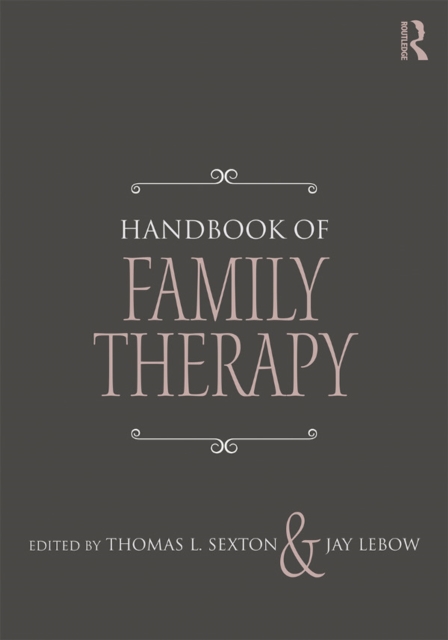 Handbook of Family Therapy : The Science and Practice of Working with Families and Couples, EPUB eBook
