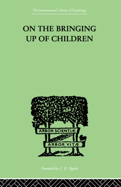 On The Bringing Up Of Children, EPUB eBook