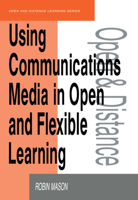 Using Communications Media in Open and Flexible Learning, EPUB eBook