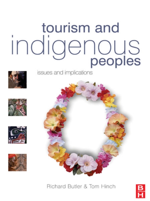 Tourism and Indigenous Peoples, PDF eBook