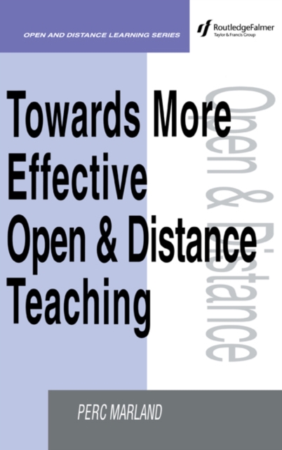 Towards More Effective Open and Distance Learning Teaching, PDF eBook
