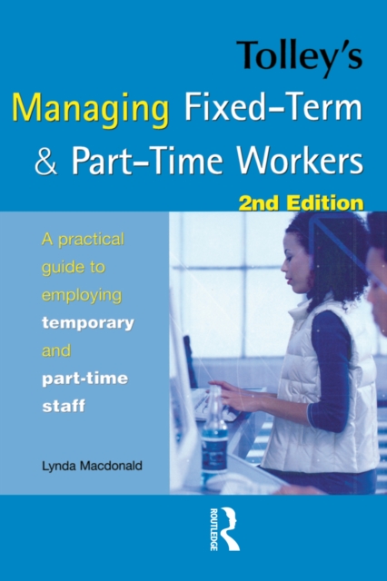 Tolley's Managing Fixed-Term & Part-Time Workers, PDF eBook