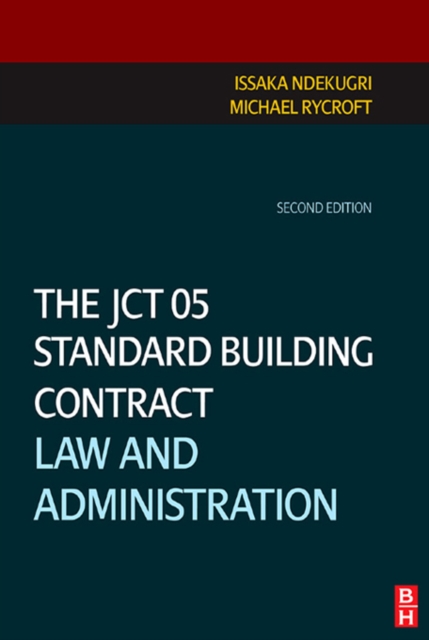 The JCT 05 Standard Building Contract, PDF eBook