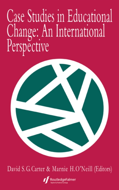 Case Studies In Educational Change : An International Perspective, EPUB eBook