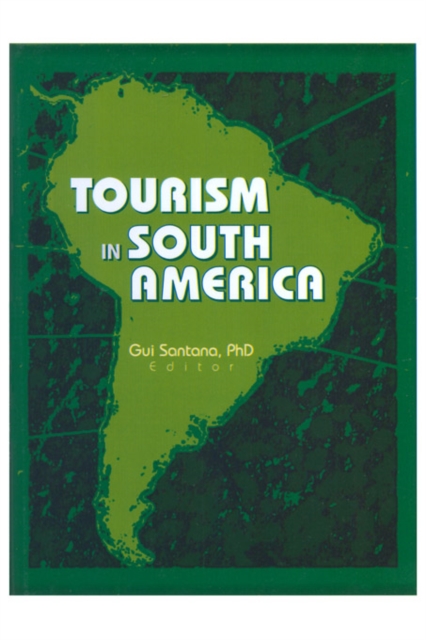 Tourism in South America, PDF eBook