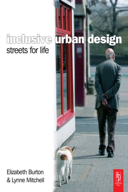 Inclusive Urban Design: Streets For Life, EPUB eBook