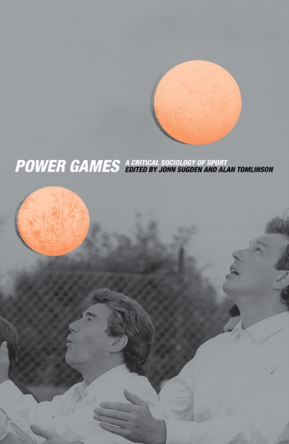 Power Games : A Critical Sociology of Sport, PDF eBook