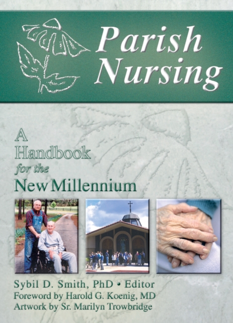 Parish Nursing : A Handbook for the New Millennium, EPUB eBook