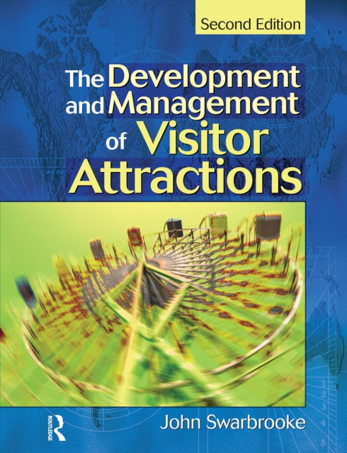Development and Management of Visitor Attractions, EPUB eBook