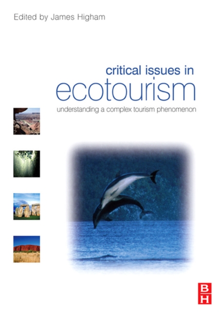 Critical Issues in Ecotourism, PDF eBook