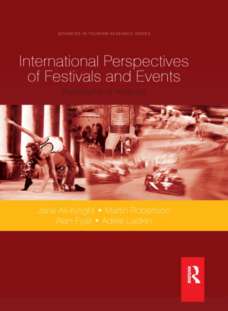 International Perspectives of Festivals and Events, PDF eBook