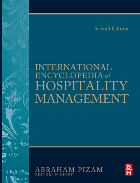 International Encyclopedia of Hospitality Management 2nd edition, PDF eBook
