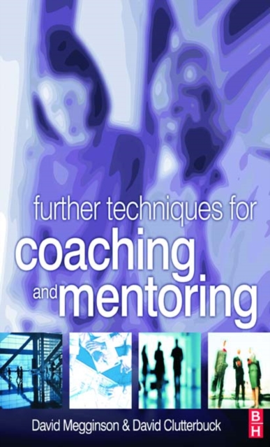 Further Techniques for Coaching and Mentoring, PDF eBook
