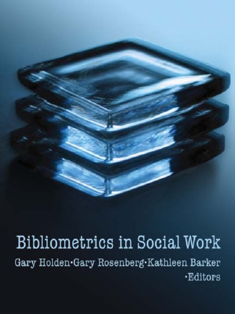 Bibliometrics in Social Work, EPUB eBook