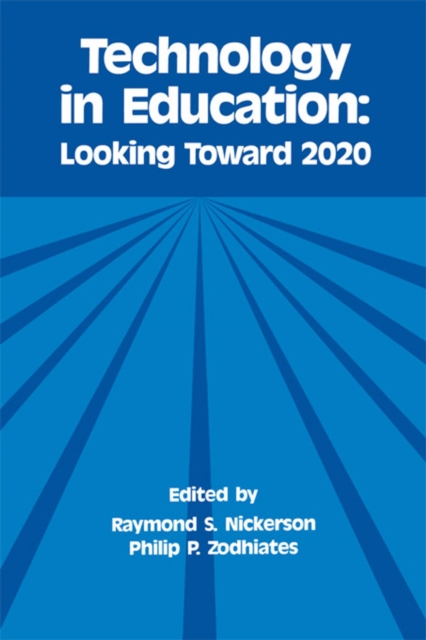Technology in Education : Looking Toward 2020, PDF eBook