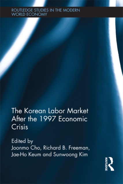 The Korean Labour Market after the 1997 Economic Crisis, PDF eBook