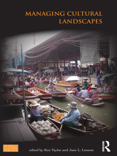 Managing Cultural Landscapes, PDF eBook