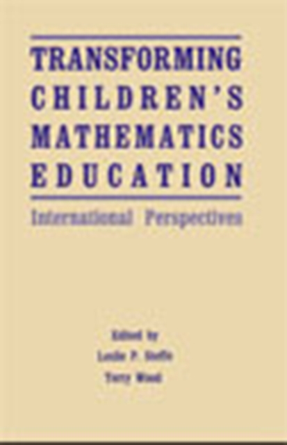 Transforming Children's Mathematics Education : International Perspectives, PDF eBook