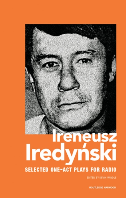 Ireneusz Iredynski : Selected One-Act Plays for Radio, PDF eBook