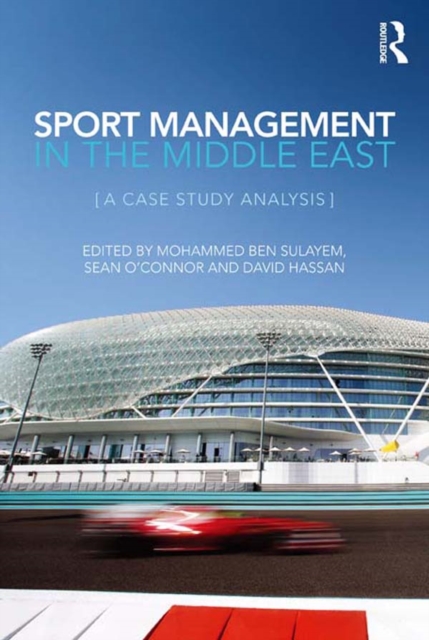 Sport Management in the Middle East : A Case Study Analysis, EPUB eBook