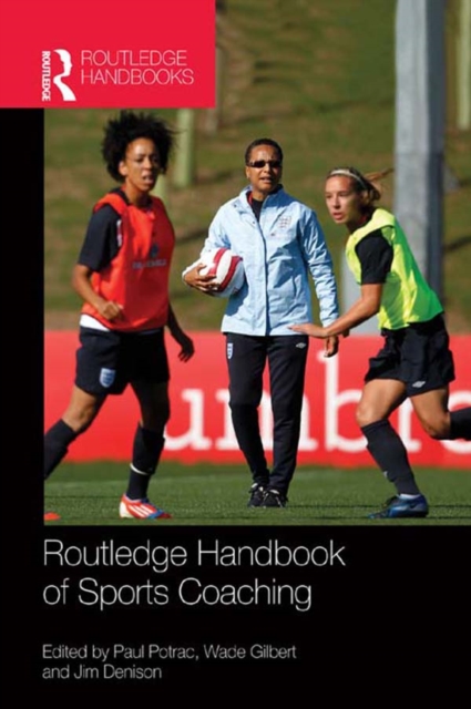 Routledge Handbook of Sports Coaching, EPUB eBook