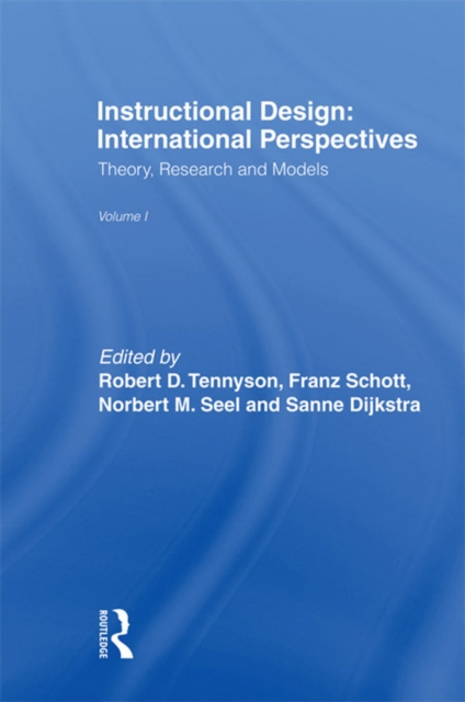 Instructional Design: International Perspectives I : Volume I: Theory, Research, and Models:volume Ii: Solving Instructional Design Problems, PDF eBook