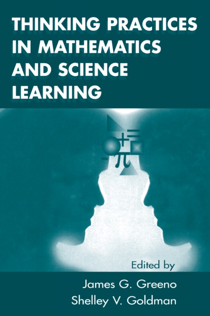 Thinking Practices in Mathematics and Science Learning, EPUB eBook