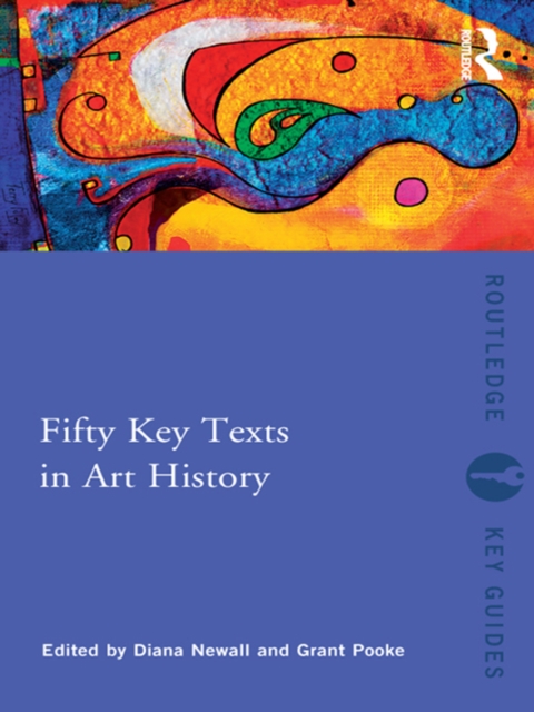 Fifty Key Texts in Art History, EPUB eBook
