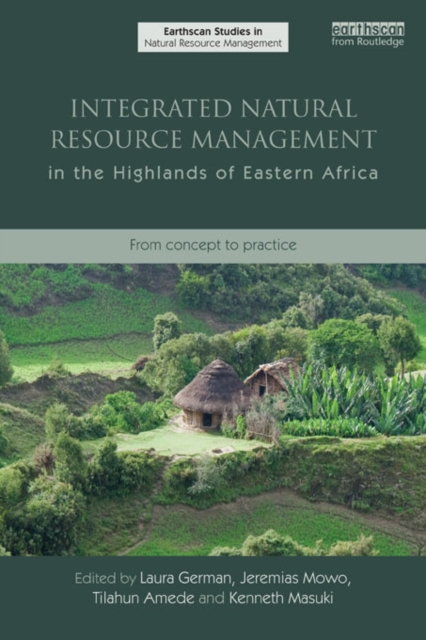 Integrated Natural Resource Management in the Highlands of Eastern Africa : From Concept to Practice, EPUB eBook