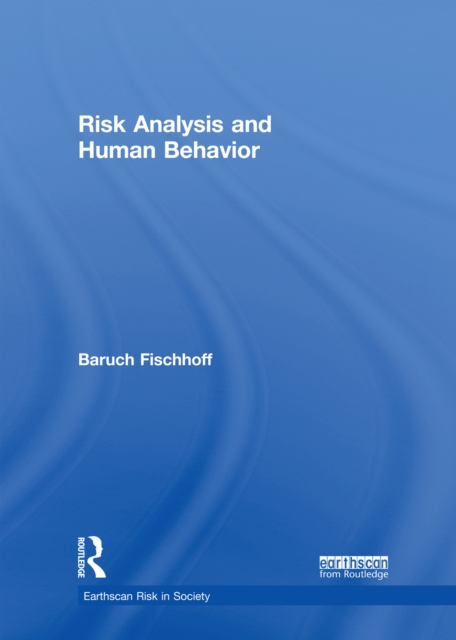 Risk Analysis and Human Behavior, EPUB eBook