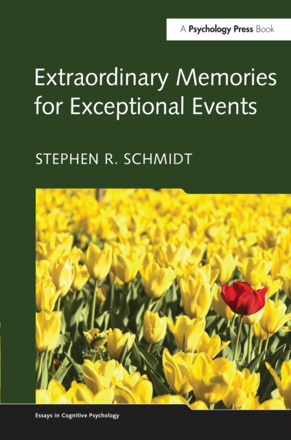 Extraordinary Memories for Exceptional Events, PDF eBook