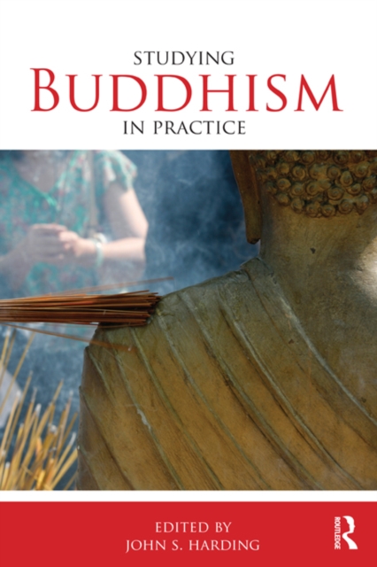 Studying Buddhism in Practice, PDF eBook