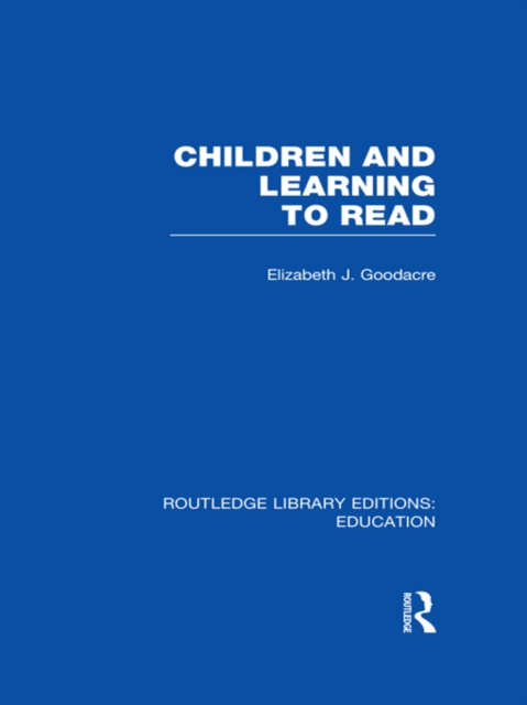 Children and Learning to Read (RLE Edu I), EPUB eBook