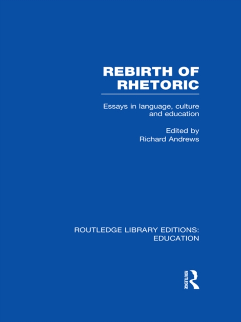 Rebirth of Rhetoric, PDF eBook