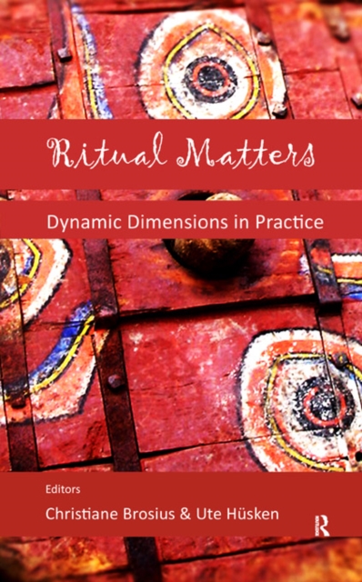 Ritual Matters : Dynamic Dimensions in Practice, EPUB eBook
