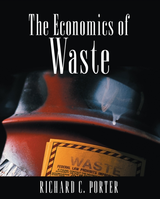 The Economics of Waste, PDF eBook
