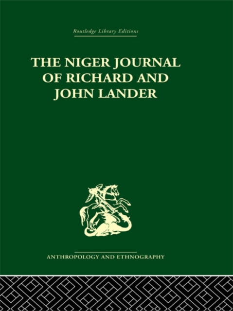 The Niger Journal of Richard and John Lander, EPUB eBook