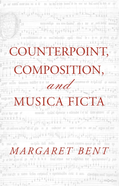 Counterpoint, Composition and Musica Ficta, EPUB eBook