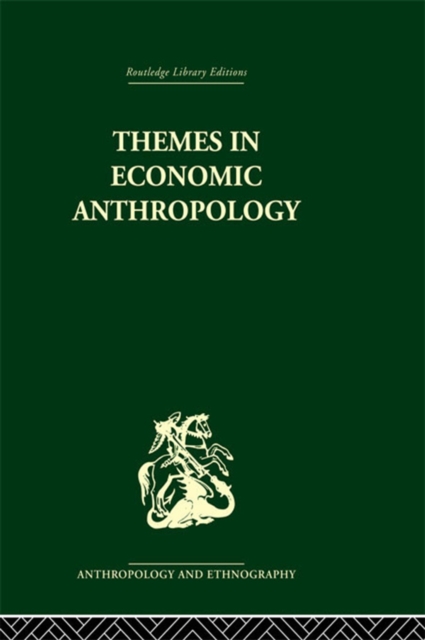 Themes in Economic Anthropology, PDF eBook