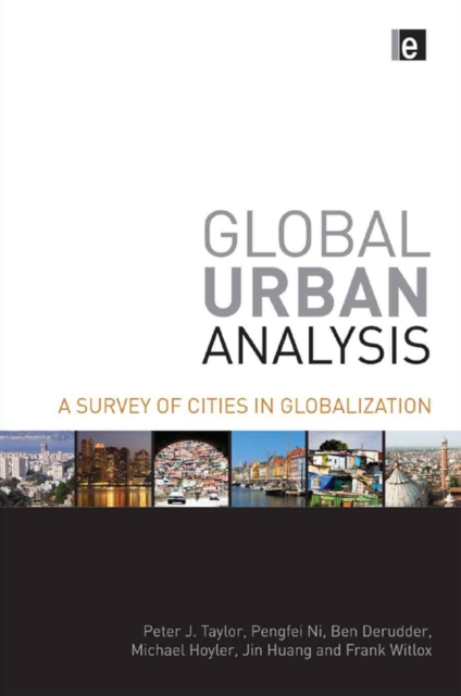 Global Urban Analysis : A Survey of Cities in Globalization, EPUB eBook