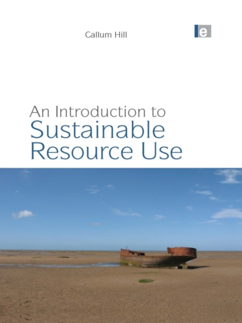 An Introduction to Sustainable Resource Use, PDF eBook