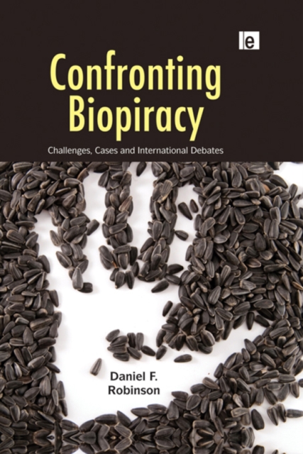 Confronting Biopiracy : Challenges, Cases and International Debates, EPUB eBook
